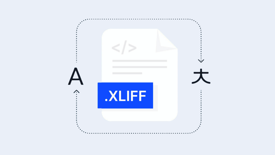 What is an XLIFF file and why it is vital for CAT tools?